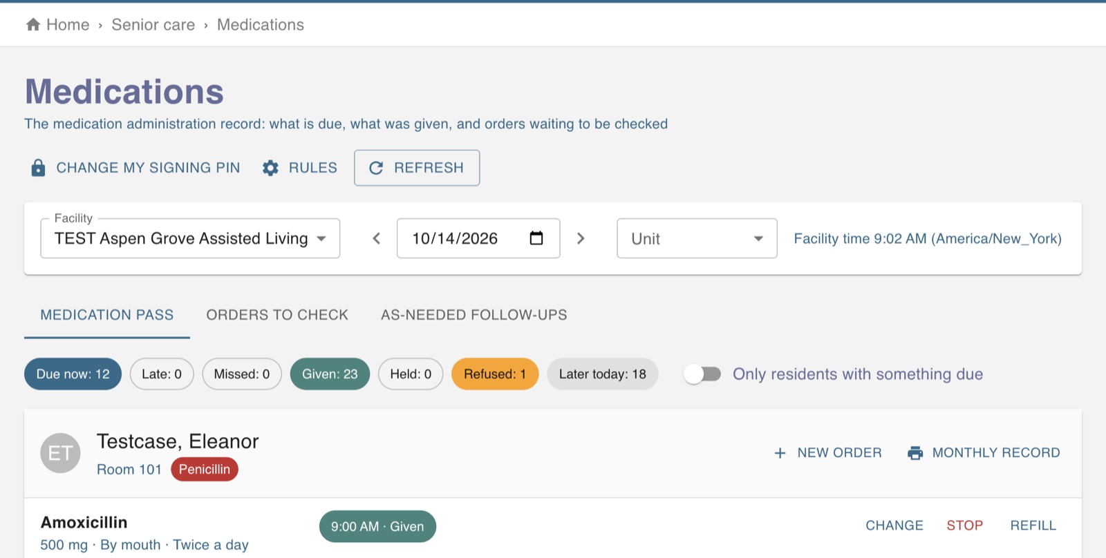 Medication pass screen with doses due, late, given, held and refused, and a resident's scheduled medication