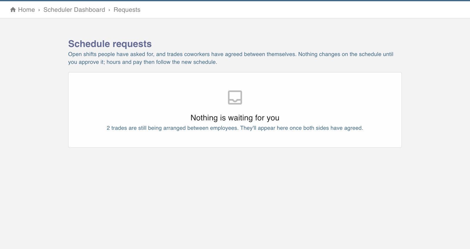 Schedule requests page where open-shift requests and agreed trades wait for a manager